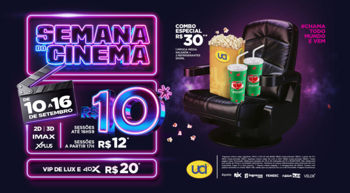 UCI tem ingressos a partir de R$10 durante a Semana do Cinema; incluindo salas IMAX e XPLUS